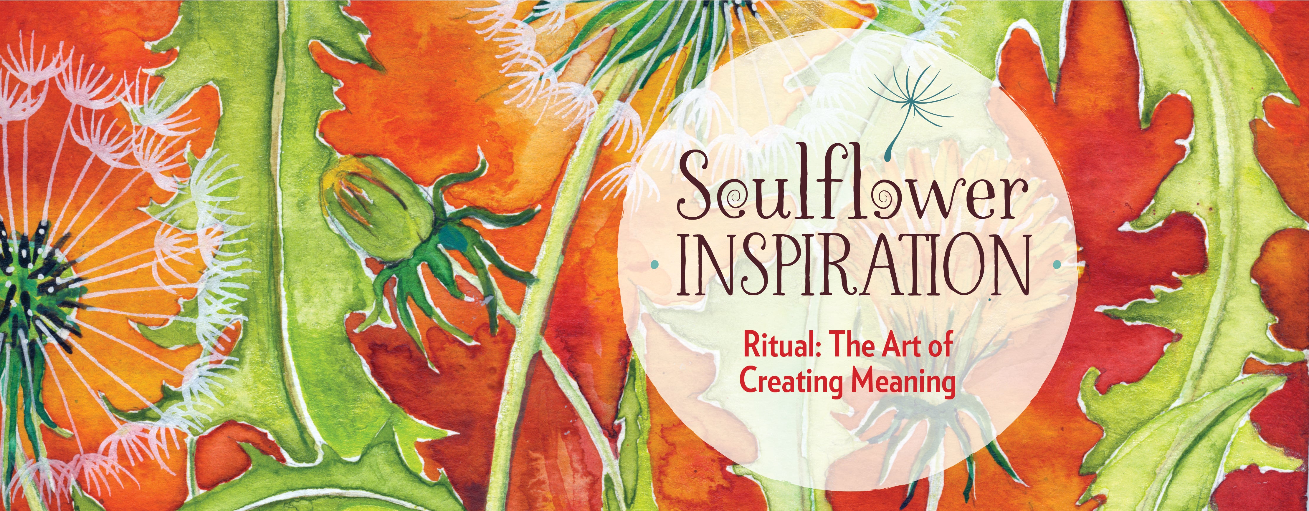 Ritual: The Art of Creating Meaning