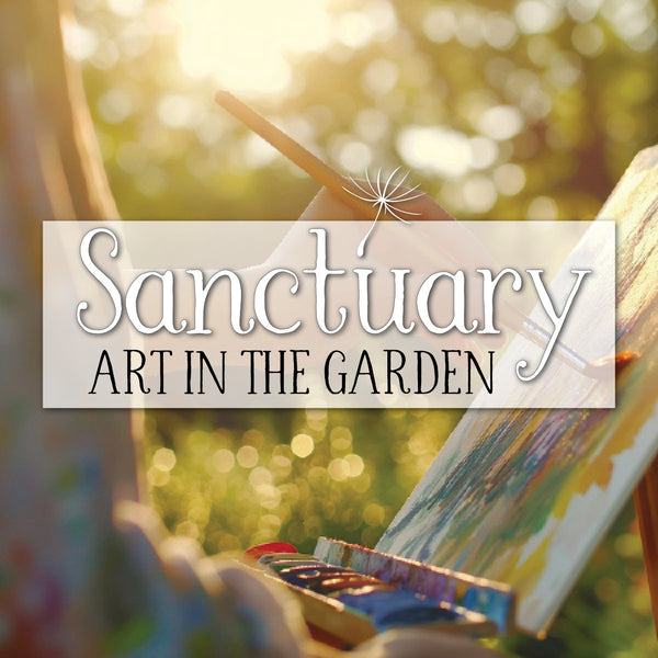 Art in the Garden ~ August 13th