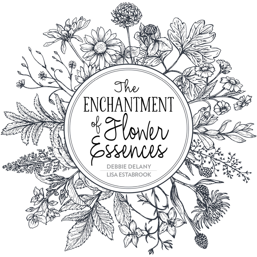 The Enchantment of Flower Essences